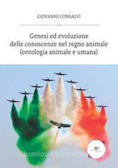 Genesi ed evoluzione delle conoscenze del regno animale.pdf