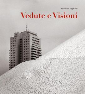 Vedute e visioni. Ediz. italiana, inglese e spagnola. E-book. Formato.pdf