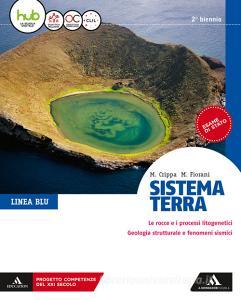 Sistema terra. Linea blu. Per il secondo biennio dei Licei. Con e-book. Con espansione online.pdf