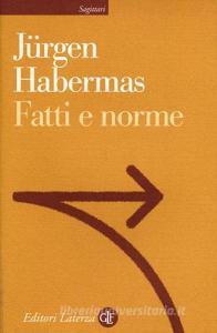 Fatti e norme. Contributi a una teoria discorsiva del diritto e della democrazia.pdf