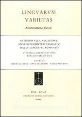 Intorno alla negazione. Analisi di contesti negativi, dalle lingue al romanzo. Atti della Giornata di studi (Roma, 26 febbraio 2009).pdf