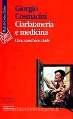 Ciarlataneria e medicina. Cure, maschere, ciarle.pdf