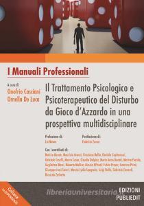 Il trattamento psicologico e psicoterapeutico del disturbo da gioco dazzardo in una prospettiva multidisciplinare.pdf