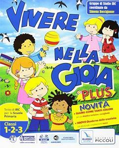 Vivere nella gioia plus. Testo di IRC. Per la 1ª, 2ª, e 3ª classe elementare.pdf