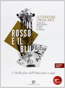 Il rosso e il blu. Con Temi. Ediz. rossa. Per le Scuole superiori. Con espansione online vol.3.pdf