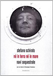 Stefano Schirato. Né in terra né in mare.pdf
