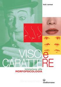 Viso e carattere. Iniziazione alla morfopsicologia.pdf