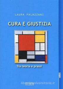 Cura e giustizia. Tra teoria e prassi.pdf