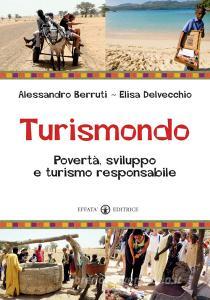 Turismondo. Povertà, sviluppo e turismo responsabile.pdf