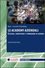 Le academy aziendali. Cultura, competenza e formazione in azienda.pdf