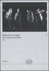 Dizionario dei registi del cinema mondiale vol.2.pdf