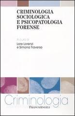 Criminologia sociologica e psicopatologia forense.pdf