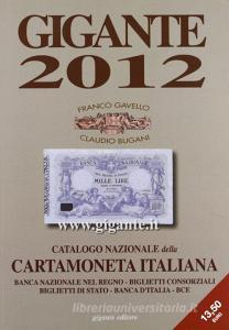 Gigante 2012. Catalogo nazionale della cartamoneta italiana.pdf
