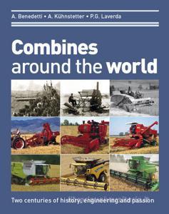 Combines around the world. Two centuries of history, engineering and passion. Ediz. illustrata.pdf