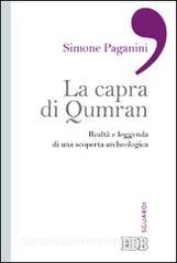 La capra di Qumran. Realtà e leggenda di una scoperta archeologica.pdf