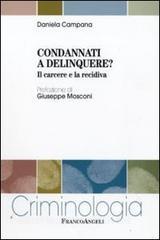 Condannati a delinquere? Il carcere e la recidiva.pdf