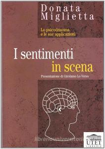 I sentimenti in scena. Lo psicodramma e le sue applicazioni.pdf