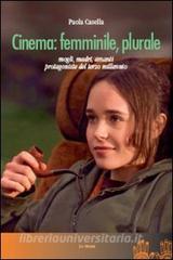 Cinema: femminile, plurale. Mogli, madri, amanti protagoniste del terzo millennio.pdf
