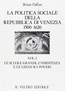 La politica sociale della Repubblica di Venezia (1500-1620).pdf