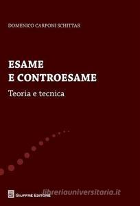 Esame e controesame. Teoria e tecnica.pdf
