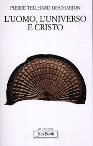 L uomo, luniverso e Cristo.pdf