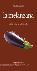 Ebook La melanzana di Arnaldi Valeria edito da iacobellieditore