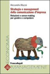 Strategia e management della comunicazione dimpresa. Relazioni e sense-making per gestire e competere.pdf