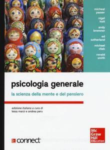 Psicologia generale. La scienza della mente e del pensiero. Con aggiornamento online.pdf