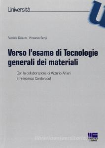 Verso lesame di tecnologie generali dei materiali.pdf