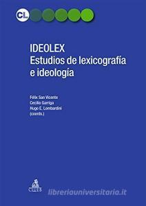Ideolex. Estudios de lexicografia e ideologìa. Ediz. tedesca, italiana, spagnola, inglese e francese.pdf