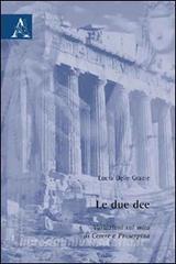 Le due dee. Variazioni sul mito di Cerere e Proserpina.pdf