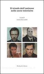 Il trionfo dellantieroe nelle serie televisive.pdf