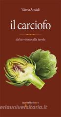 Ebook Il carciofo di Arnaldi Valeria edito da iacobellieditore