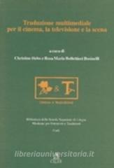 Traduzione multimediale per il cinema, la televisione e la scena.pdf