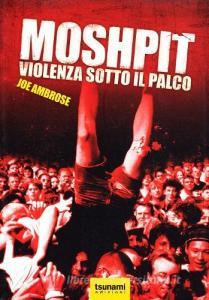 Moshpit. Violenza sotto il palco.pdf