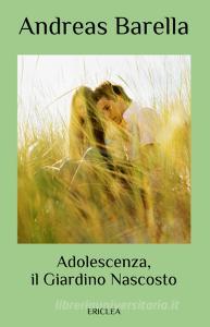 Adolescenza, il giardino nascosto.pdf