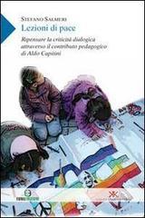 Lezioni di pace. Ripensare la criticità dialogica attraverso il contributo pedagogico di Aldo Capitini.pdf