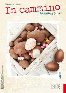 In cammino. Adulti. Pasqua 2019.pdf