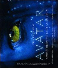 L universo di Avatar. Genesi del capolavoro di James Cameron.pdf