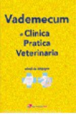 Vademecum di clinica pratica veterinaria. Animali da compagnia.pdf