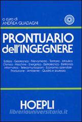 Prontuario dell'ingegnere. Con CD-ROM Prontuario dell'ingegnere. Con CD-ROM