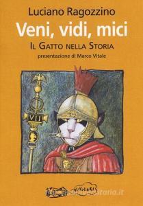 Veni, vidi, mici. Il gatto nella storia.pdf