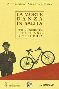 La morte danza in salita. Ettore Schmitz e il caso Bottecchia.pdf