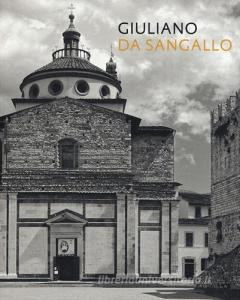 Giuliano da Sangallo. Ediz. illustrata.pdf
