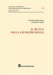 Il mutuo nella giurisprudenza.pdf