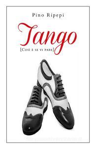 Tango. (Così è se vi pare).pdf