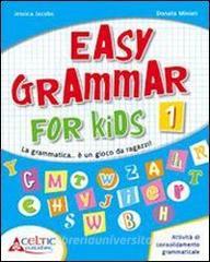 Easy grammar for kids. Level 1. Materiali per il docente. Per la Scuola elementare.pdf