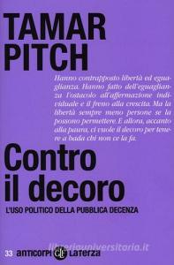 Contro il decoro. Luso politico della pubblica decenza.pdf