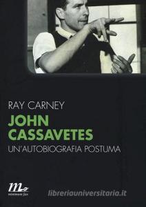 John Cassavetes. Unautobiografia postuma.pdf