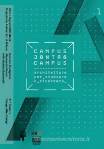XXI Triennale Milano Politecnico di Milano. Campus e controcampus vol.1.pdf